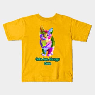 Cats Are Always Cute 🐕 Kids T-Shirt